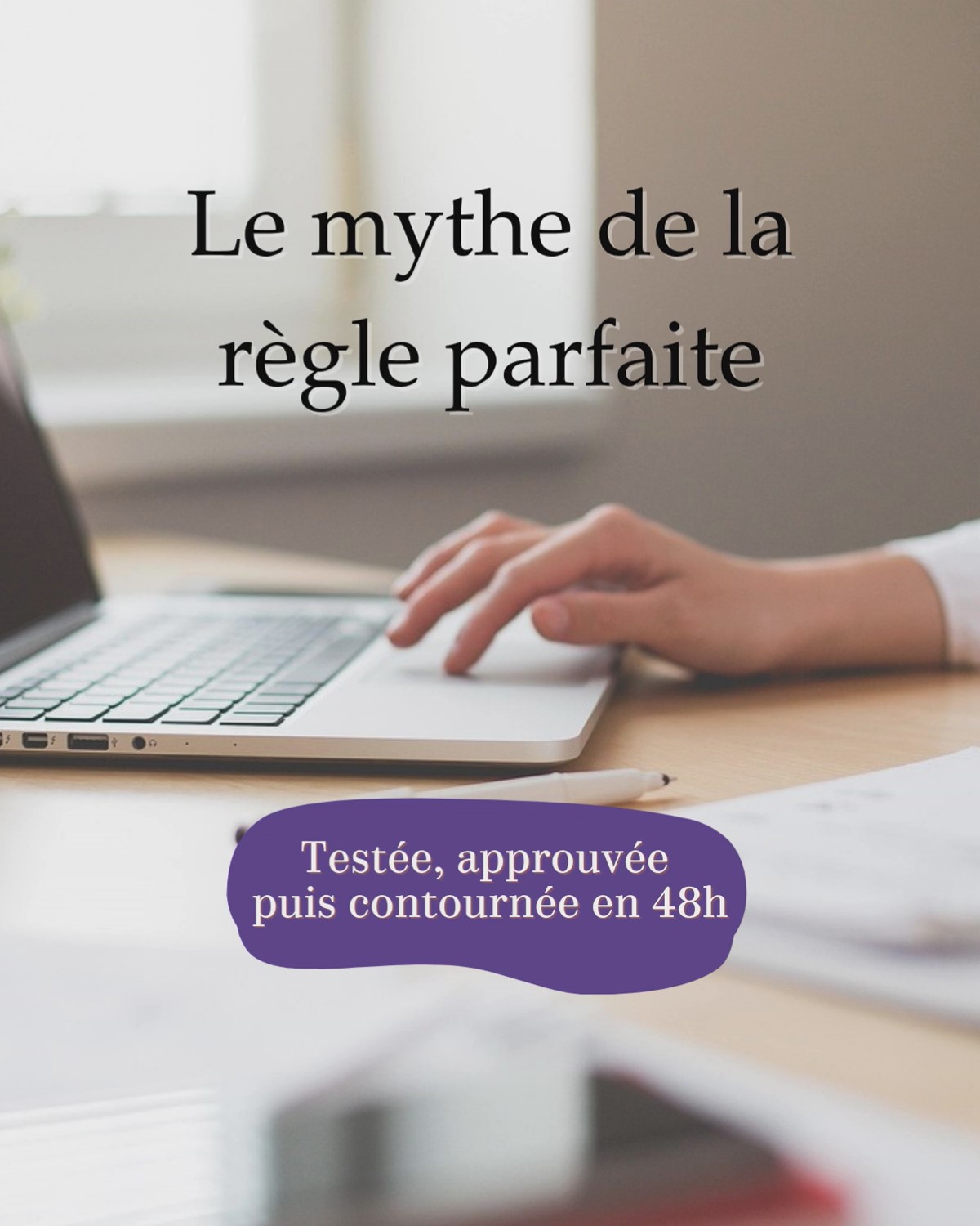 Mythe_regle_parfaite-optiorgconsulting