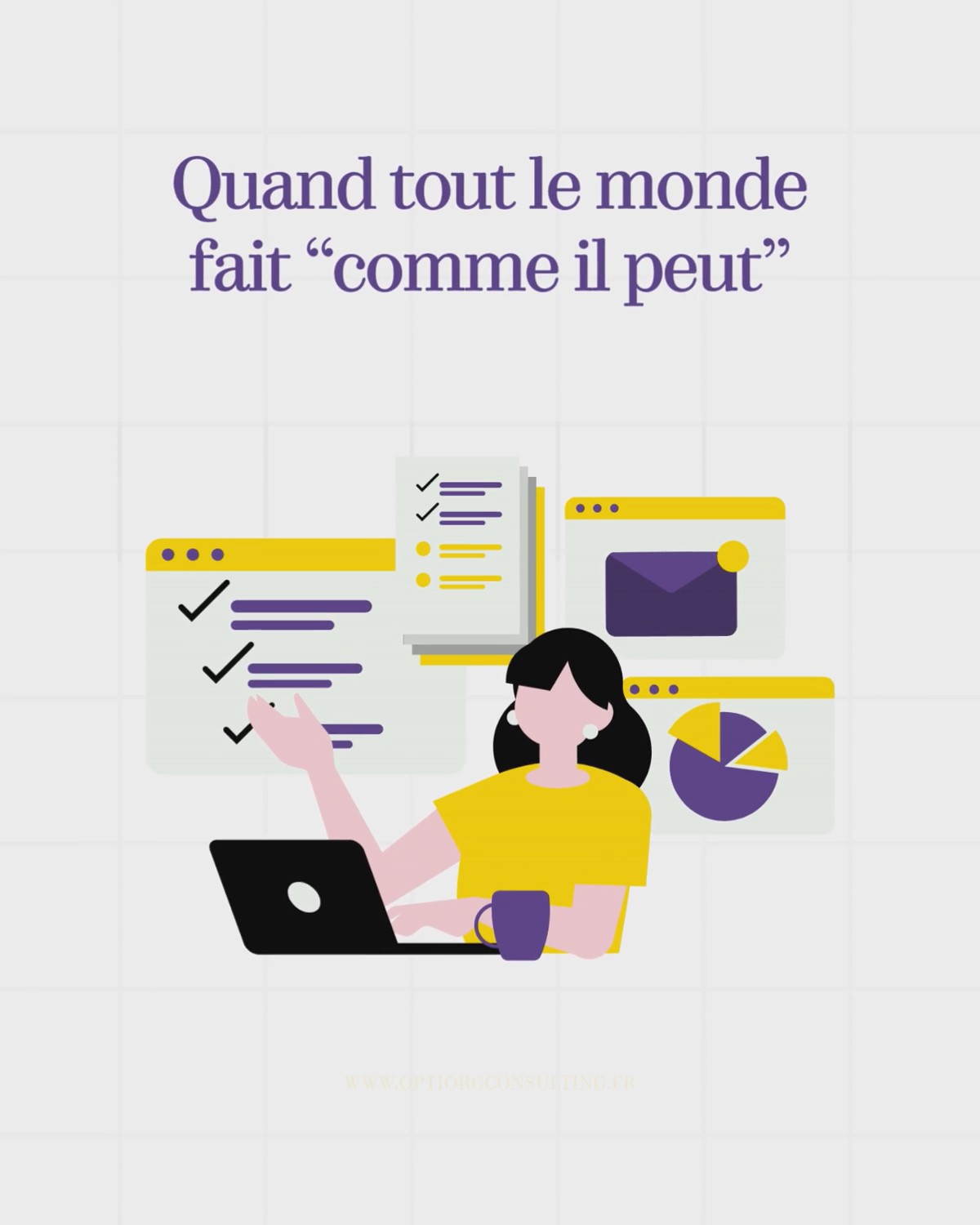 Quand tout le monde fait comme il peut-optiorgconsulting